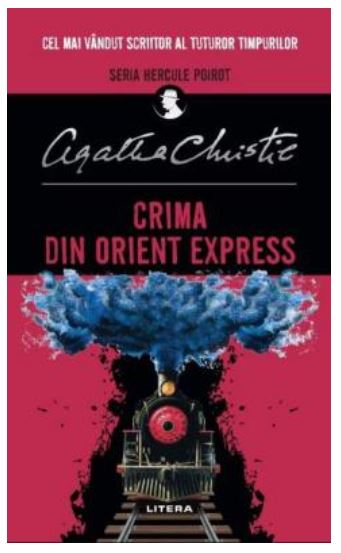 Crima din Orient Express - Agatha Christie, Un roman politist de exceptie